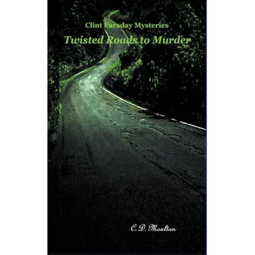 Twisted Roads to Murder - Paperback