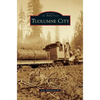 Tuolumne City - Hardcover