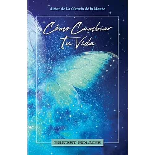 Cómo Cambiar Tu Vida - Paperback