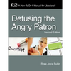Defusing the Angry Patron - Paperback