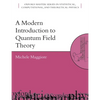 A Modern Introduction to Quantum Field Theory - Paperback