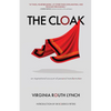The Cloak: An inspirational account of personal transformation - Paperback