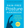 Pain-Free Posture Handbook: 40 Dynamic Easy Exercises to Look and Feel Your Best - Paperback