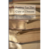 Fasting for the Cure of Disease - Paperback