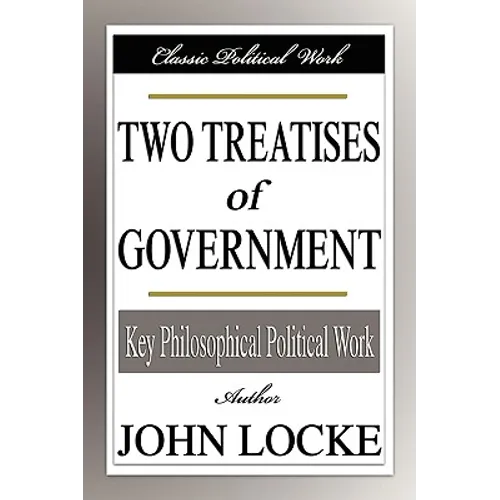 Two Treatises of Government - Paperback