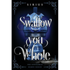 Swallow You Whole - Paperback
