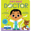 Future Doctor (Future Baby) - Board Book