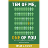 Ten of Me, One of You: How to Lead, Collaborate, and Innovate as a Junior Executive - Paperback