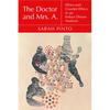 The Doctor and Mrs. A.: Ethics and Counter-Ethics in an Indian Dream Analysis - Paperback