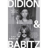 Didion and Babitz - Hardcover