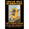 The Eternal Savage: NU of the Neocene - Paperback