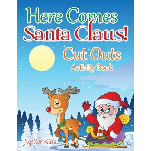 Here Comes Santa Claus! Cut Outs Activity Book - Paperback
