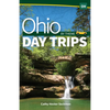 Ohio Day Trips by Theme - Hardcover