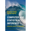 Computer Age Statistical Inference - Hardcover