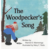 The Woodpecker's Song - Hardcover