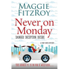 Never on Monday - Paperback