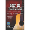 Lost In Nashville: A Father. A Son. The Open Road. And Johnny Cash - Paperback