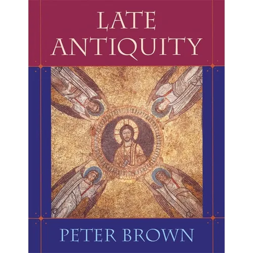 Late Antiquity - Paperback