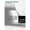 Arquitectura, Modernidad y Conocimiento - Paperback