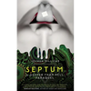 Septum: A Deeper Than Hell Paraquel - Paperback