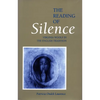 The Reading of Silence: Virginia Woolf in the English Tradition - Paperback