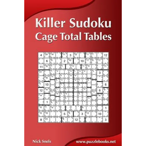 Killer Sudoku - Cage Total Tables - Paperback