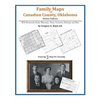 Family Maps of Canadian County, Oklahoma - Paperback