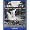 Waterton Chronicles: People and their National Park - Paperback