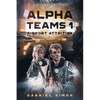 Alpha Teams 1: Airport Attrition - Paperback