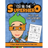 You Be The Superhero: A Paper Model Activity Book For Kids 8-12 - Paperback