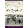 Remembering Rutherford - Hardcover