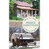 Parker Homestead: A History and Guide - Hardcover