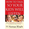 How to Talk So Your Kids Will Listen - Paperback