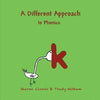 A Different Approach to Phonics - Paperback
