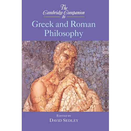 The Cambridge Companion to Greek and Roman Philosophy - Hardcover