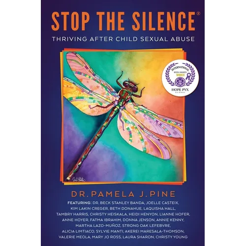 Stop the Silence: Thriving After Child Sexual Abuse - Paperback