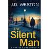 The Silent Man: A British Detective Crime Thriller - Paperback