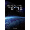 Las Revelaciones del 2012 - Paperback