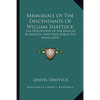 Memorials Of The Descendants Of William Shattuck: The Progenitor Of The Families In America That Have Borne His Name (1855) - Paperback