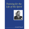 Training for the Life of the Spirit - Paperback