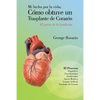Mi Lucha Por La Vida; Como Obtuve Un Trasplante de Corazon: El Precio de La Bendicion - Paperback