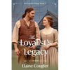 The Loyalist Legacy - Paperback