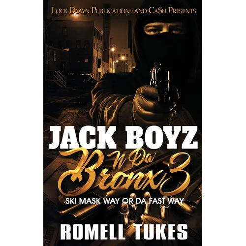 Jack Boyz N Da Bronx 3 - Paperback