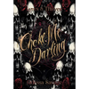 Choke Me, Darling - Hardcover