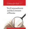 Context For Kids: Ten Commandments and the Covenants of Promise - Paperback