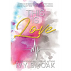 This Is Love - Hardcover
