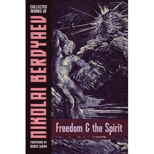 Freedom and the Spirit - Paperback