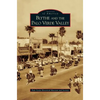 Blythe and the Palo Verde Valley - Hardcover