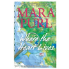Where the Heart Lives: Milford-Haven Novel - Paperback
