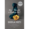 How Should a Person Be?: A Novel from Life - Paperback